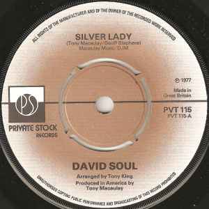 

7inch Record DAVID SOUL Silver Lady PVT115 Private Stock 1977 UK Pop Used