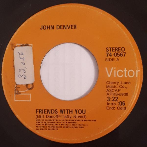 

7inch Record JOHN DENVER - Friends With You 740567 RCA VICTOR 1971 Canada Country/Folk Used