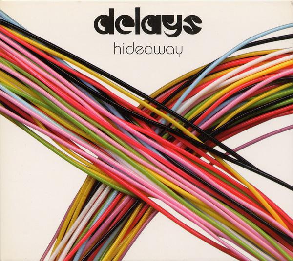 

CD DELAYS - Hideaway RTRADSCDX336 Rough Trade 2006 UK Rock Used