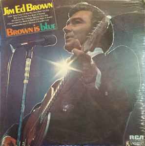 

LP Record JIM ED BROWN - Brown Is Blue LSP4755 RCA Victor 1972 US Folk Used