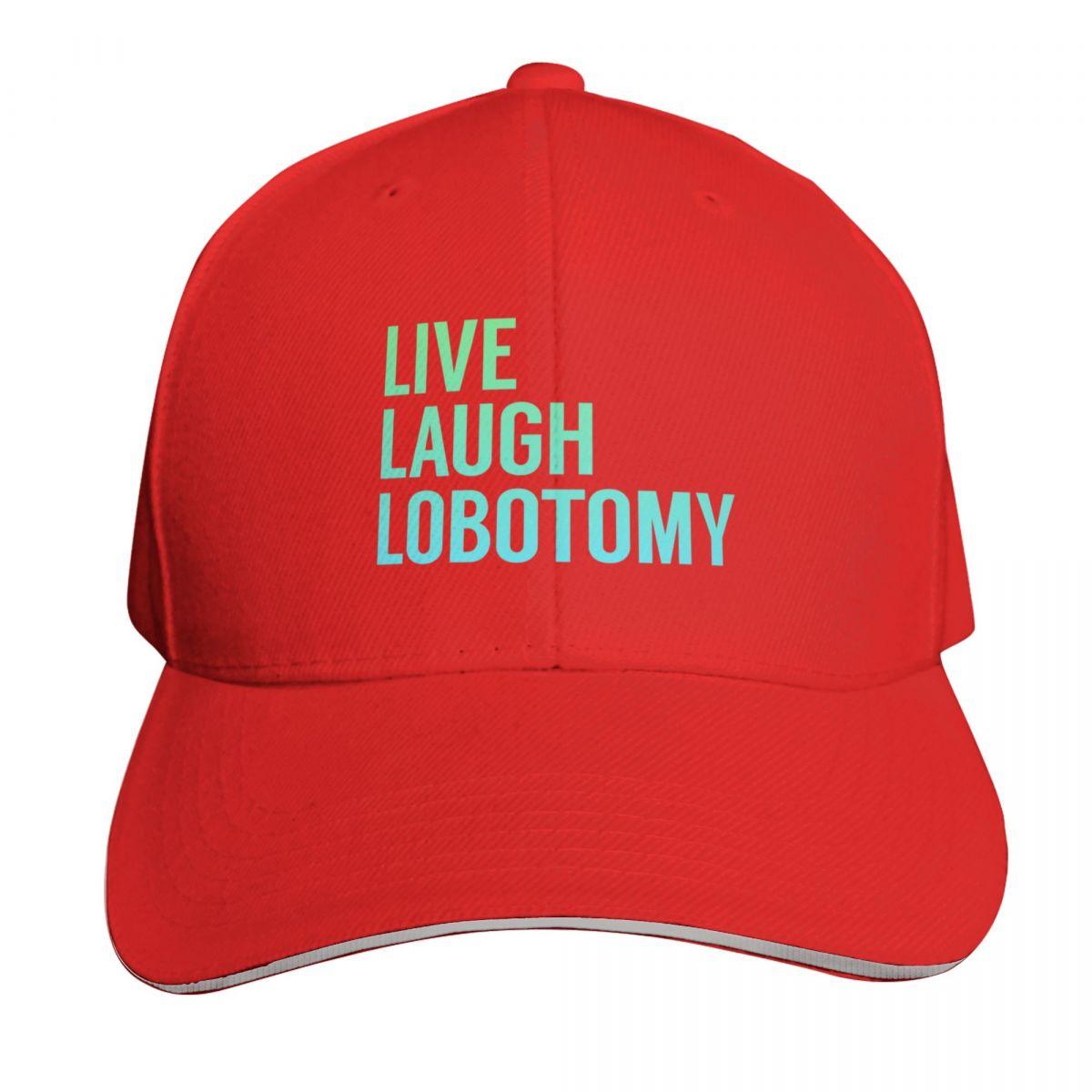 Live Laugh Lobotomy in Blue Green Gradient Baseball Cap winter hats for Unisex Visor Trucker Hat Beach Outing Unisexs Womens