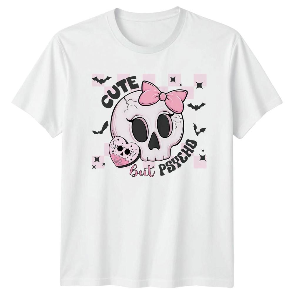 Cute But Psycho Unisexs TShirt Spooky Gal Halloween Gift For Her S