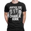 Justice For Charlie Kirk T Shirt for Men Cotton Fun T-Shirts Crewneck  Tees Short Sleeve Clothes 4XL 5XL 6XL