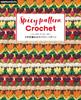 Have Fun Knitting with a Variety of Materials and Colors! Spicy Crochet Pattern (applemints)