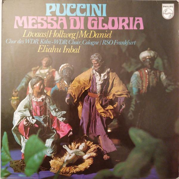 

LP Record GIACOMO PUCCINI KARI LVAAS WER Messa Di Gloria 950009 Philips 1975 Europe Classical Used
