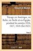 Kniha Voyage En Amerique, En Italie, En Sicile Et En Egypte. Tome 2 : , Pendant Les Annees 1816, 1817, 1818 Et 1819
