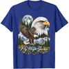 Fly High Jackie, Jackie and Shadow Bald Eagle for Men Women T-Shirt
