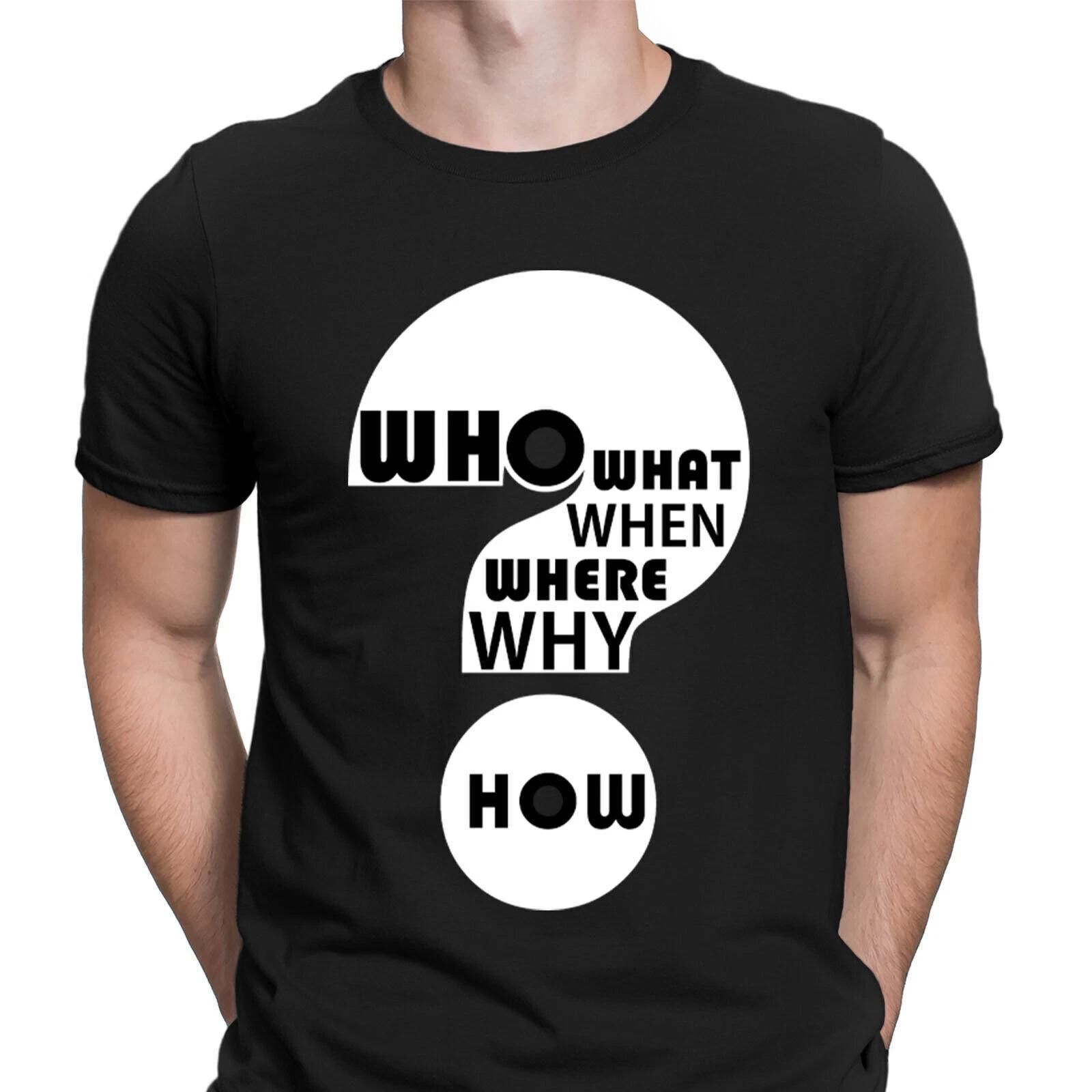 

What Question Mark Mens Funny Student Teacher Mens T-Shirts Tee Top #DNE XL