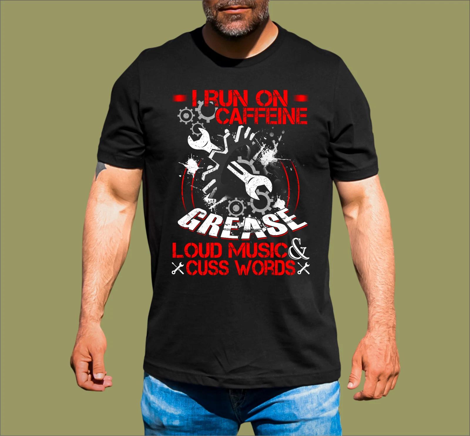 I RUN ON CAFFEINE AND LOUD MUSIC T-SHIRT 4XL