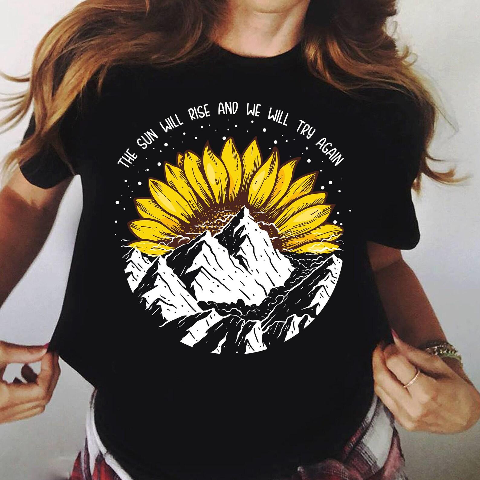 Hippie The Sun Will Rise And We Will Try Again T-Shirt - Hippie Shirt, Hippie Soul Shirt, Peace Shirt, Peace Love, Hippie Life M