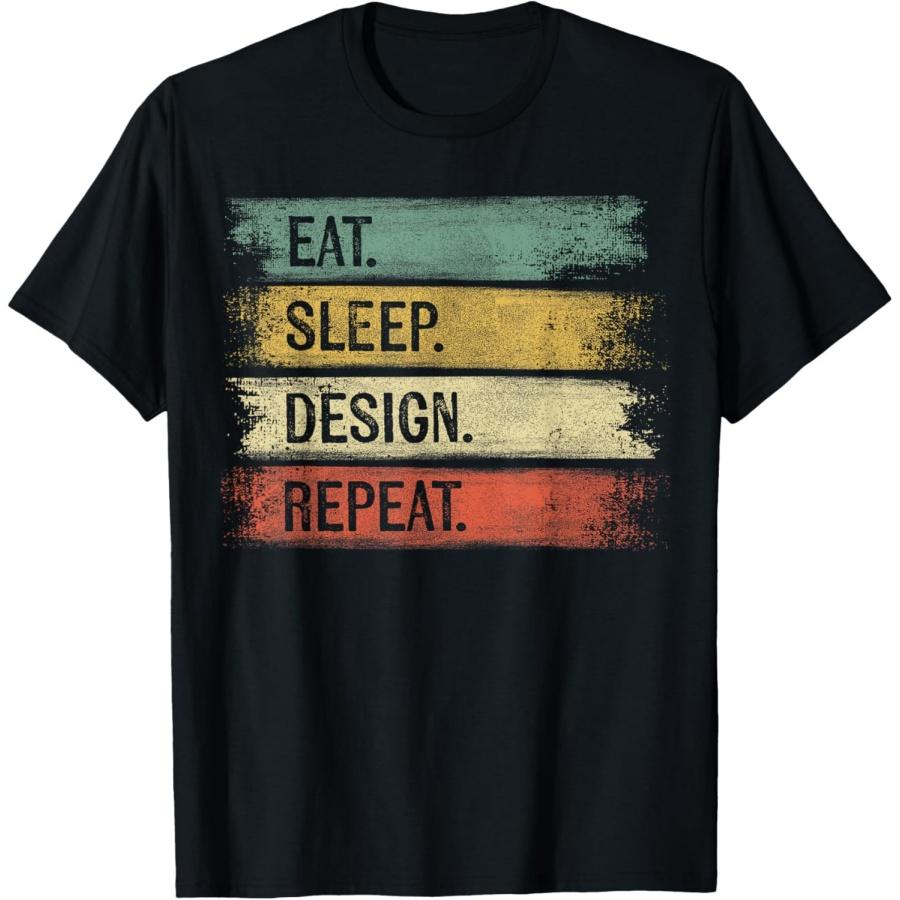 Eat Sleep Design Repeat Graphic Designer Gifts Architecture T-Shirt XXXXXL чёрный
