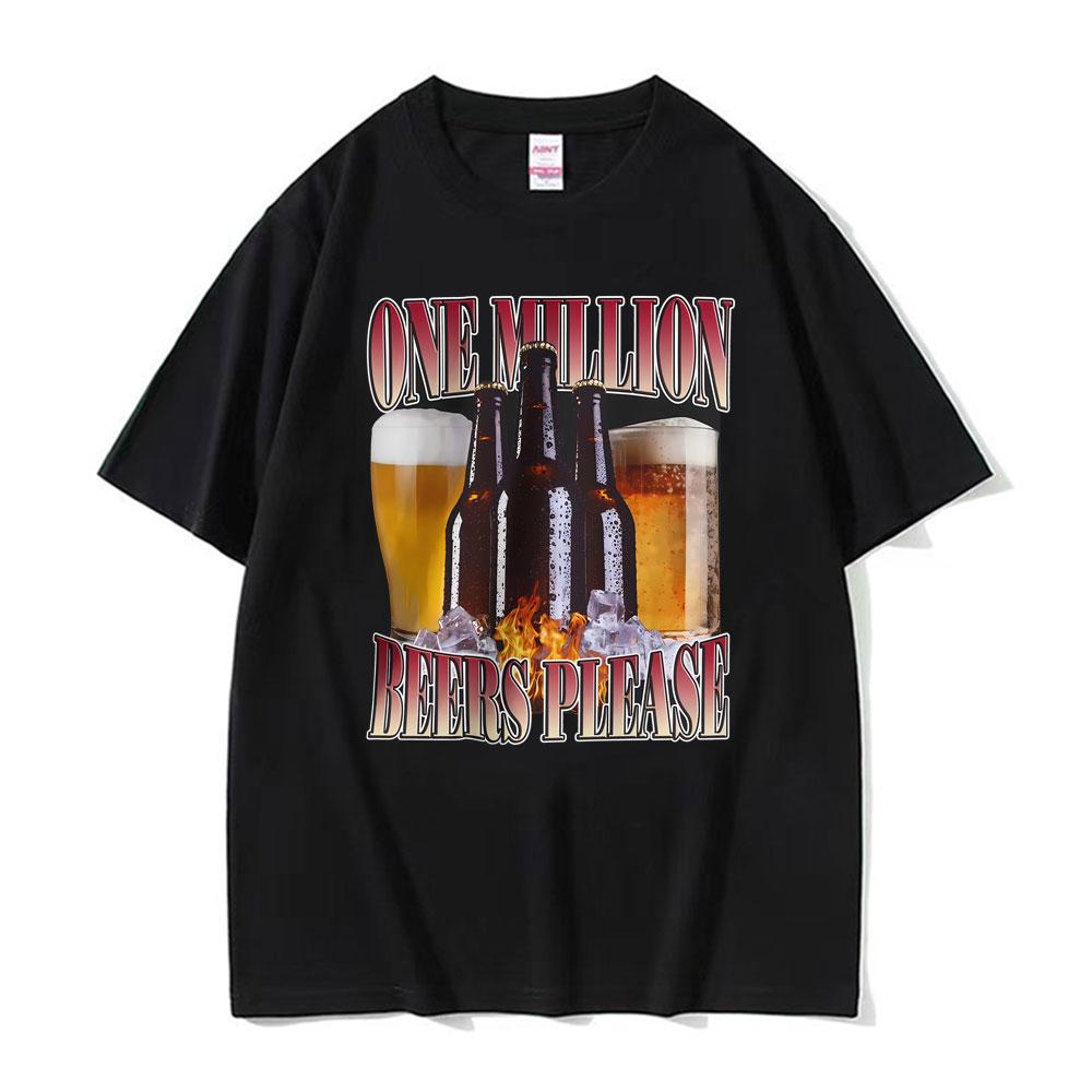 One Million Beers Please Graphic Print T-shirt XXXXL