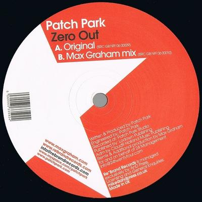 12inch Record PATCH PARK  Zero Out RBR005 ReBrand 2007 Canada Dance  Electronica Used