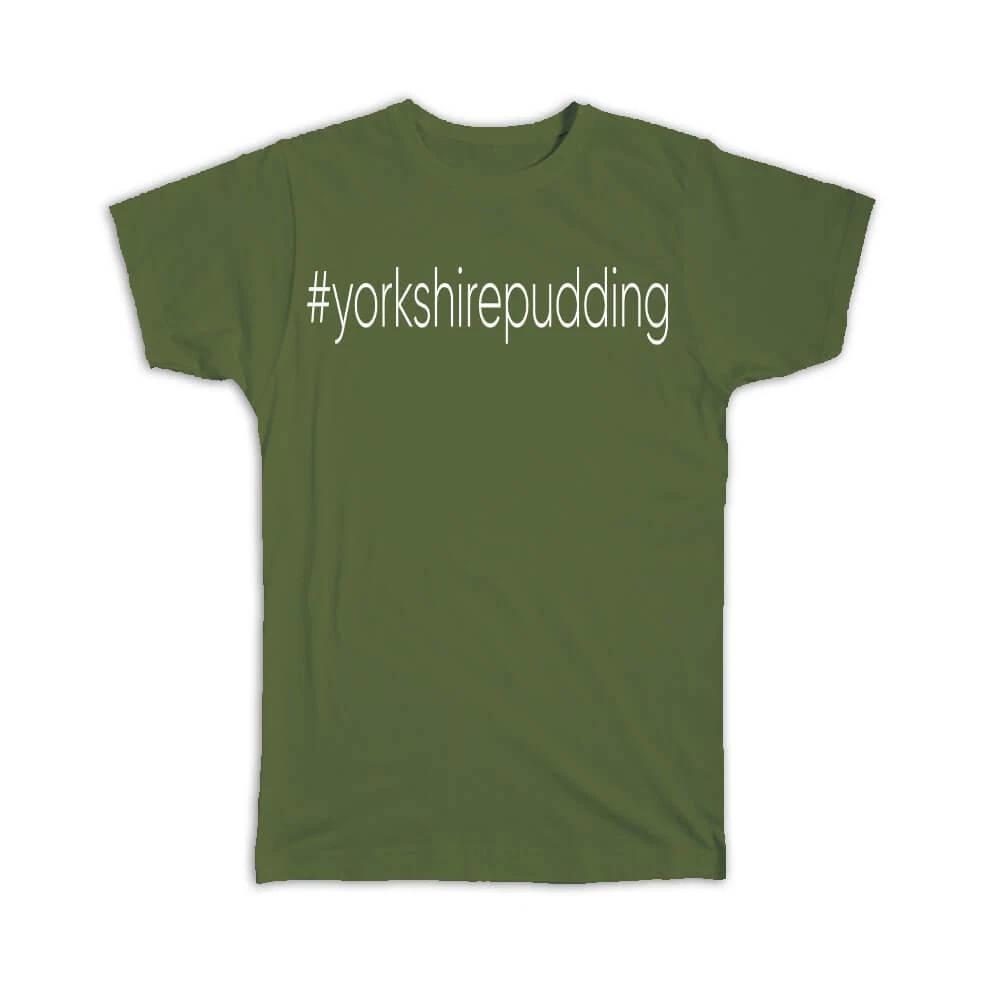 Gift T-Shirt : Hashtag Yorkshire Pudding Hash Tag Social Media 4XL