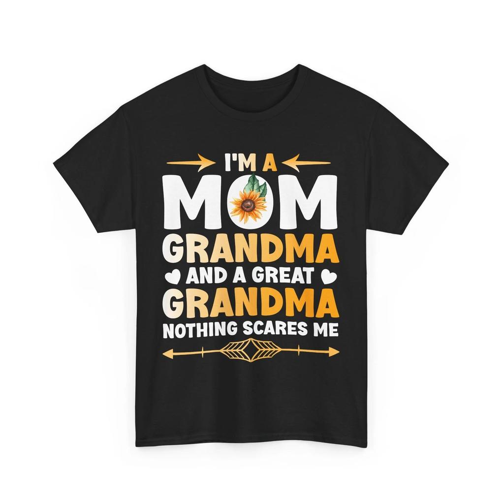 Granny Shirt, I'm A Mom Grandma And A Great Grandma Nothing Scares Me Shirt