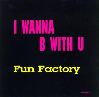 CD FUN FACTORY - I Wanna B With U / We Are the World D276963 Curb Edel Recor 1995 US Dance & Electronica Gebraucht