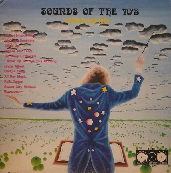 

LP Record SOUNDS OF THE 70S Twelve Top Hits AVE3302 AVENUE OF AMER 1972 Canada Pop Used