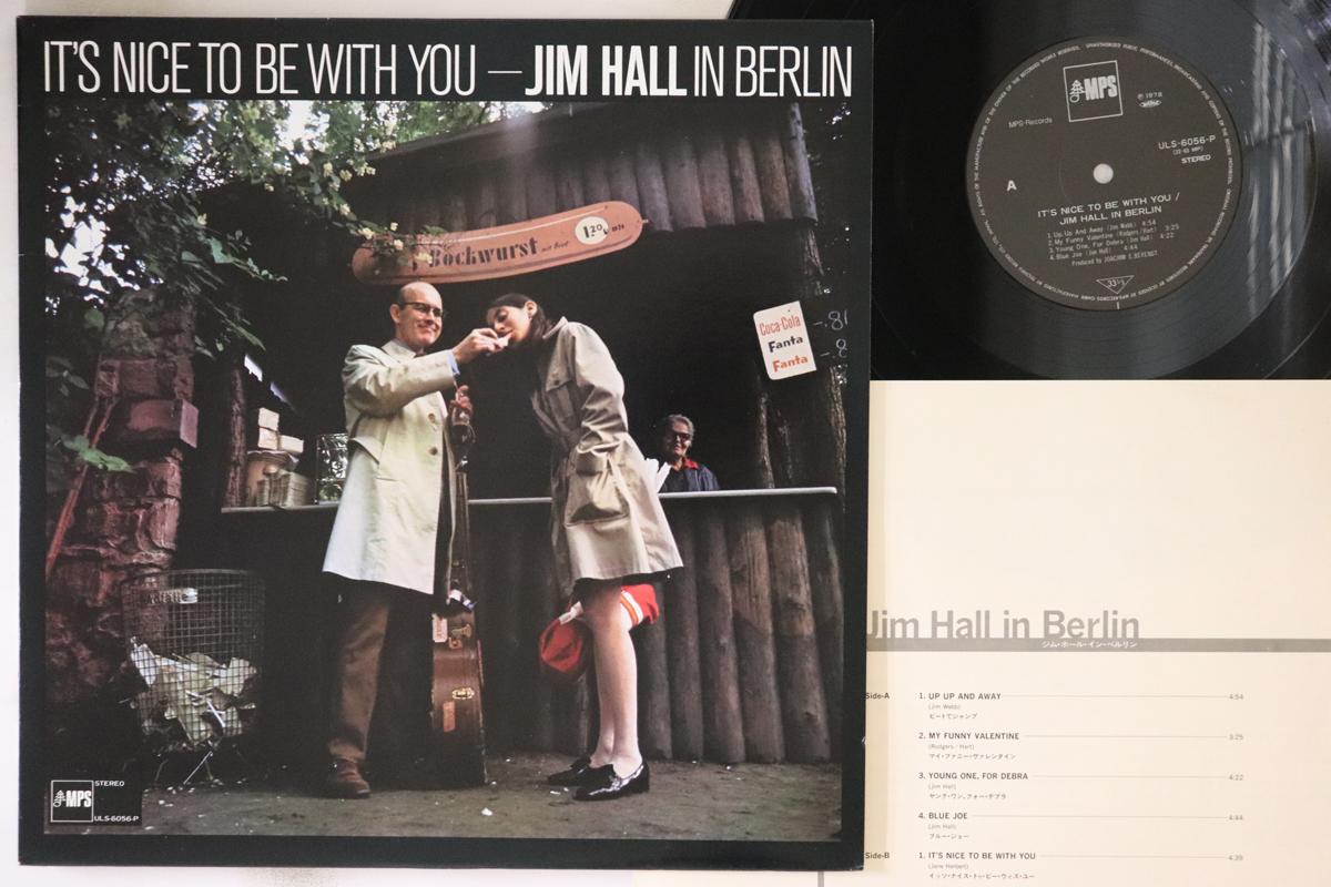 

LP Пластинка JIM HALL - It s Nice To Be With You ULS6056P MPS 1982 Япония Джаз
