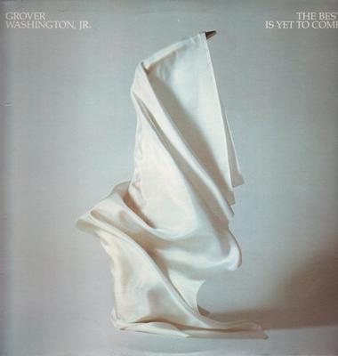 LP Record GROVER WASHINGTON JR - Best Is Yet To Come 60215 ELEKTRA 1982 US Jazz Used