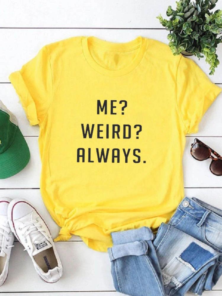 Já Divná Vždy Potisk Písmen Dámské Tričko Krátký Rukáv Kulatý Výstřih Volné Dámské Tričko Dámské Tričko Topy Oblečení Camisetas Mujer