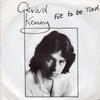 7inch Record GERARD KENNY  Fit To Be Tied PB5152 RCA 1979 UK Pop Used