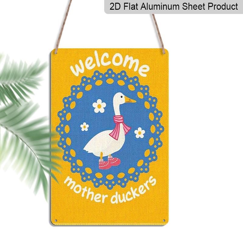 

2D Flat, 1pc Funny Duck Metal Wall Art Sign Welcome Mother Duckers - 8*12 Inch Aluminium Rustic Home Decor, Porch Wall Art, Humorous Welcome Sign 20*30cm