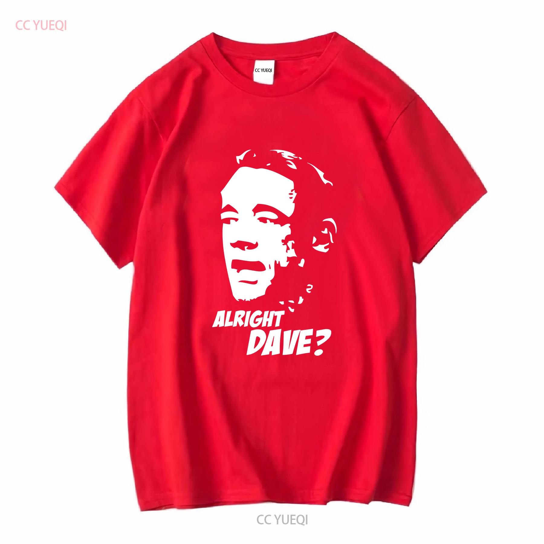 TRIGGER ALRIGHT DAVE TSHIRT ONLY FOOLS AND HORSES FUNNY S 5XL vintage Washed graphic Casual Top For Everyday Wear Stylish S