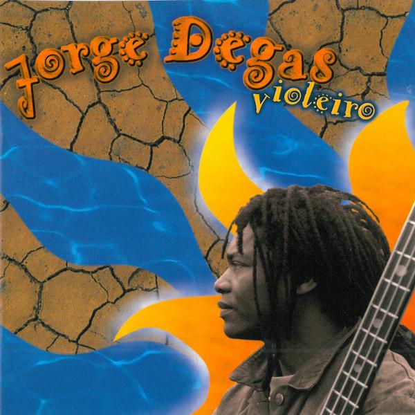 

CD JORGE DEGAS - Violeiro HOT9028C Hot Wire Record 1995 Germany Jazz Used