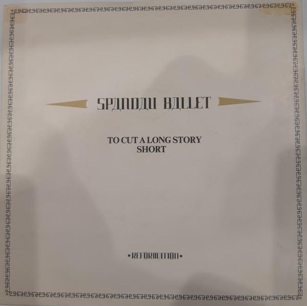 

7inch Record SPANDAU BALLET To Cut A Long Story Short CHS2473 Reformation 1980 UK Pop Used