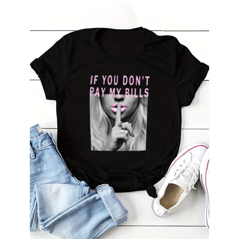 Europäische Größe Shut Up Print T-Shirt, Kurzarm Rundhals Lässiges Oberteil für Sommer & Frühling, Damenbekleidung