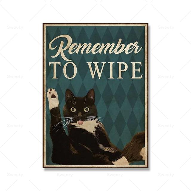 

Не забудьте протереть плакат с котом, стену с черным котом, художественную живопись, музыкальный бар в стиле ретро и роман, стену гаража 21cm×30cm NoFrame