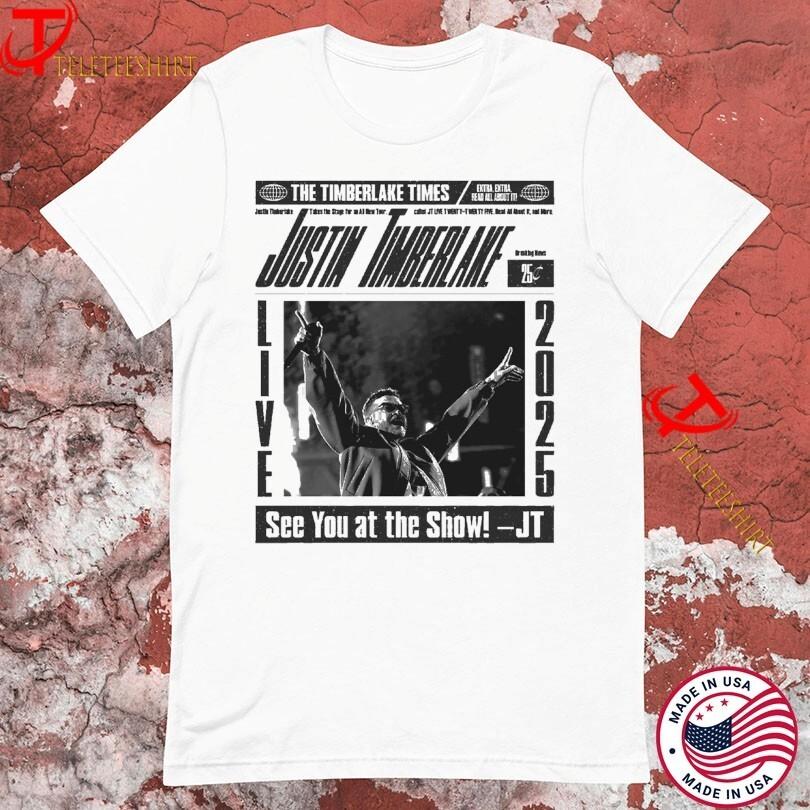 Justin Timberlake The Timberlake Times See You At The Show Live 2025 Newspaper T Unisex T-Shirt S
