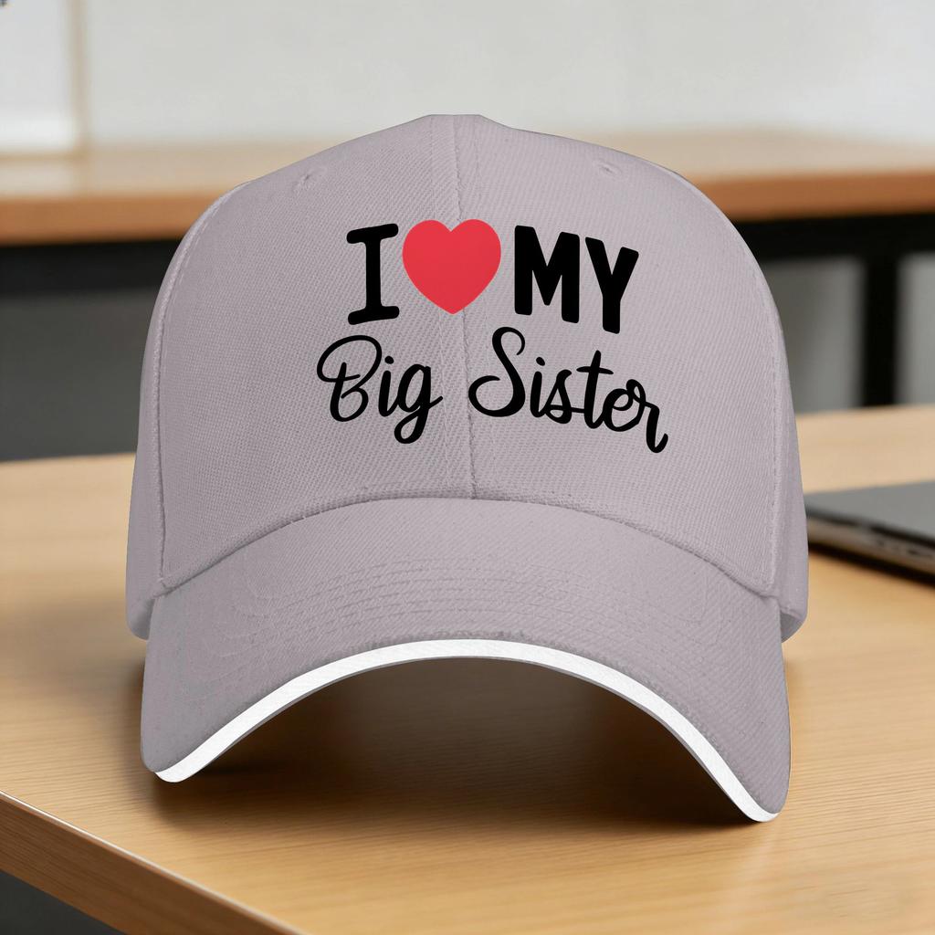 Summer Casual Baseball Cap I Love Mybig Sister  Hiking Fishing Trucker Hat For UnisexTeens SunProof  Streetwear Baseball Caps