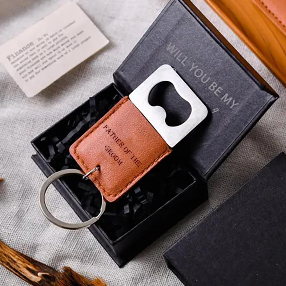 Engraved Groom Groomsmen best man Beer Bottle Opener Gifts PU Leather Keychain father of the groom/bride Wedding Men s Gifts 1pcs3.6x6.8cm