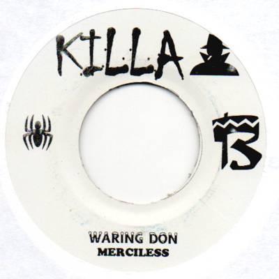 

7inch Record MERCILESS Waring Don NONE Killa B. Jamaica Reggae Ska Dub Used