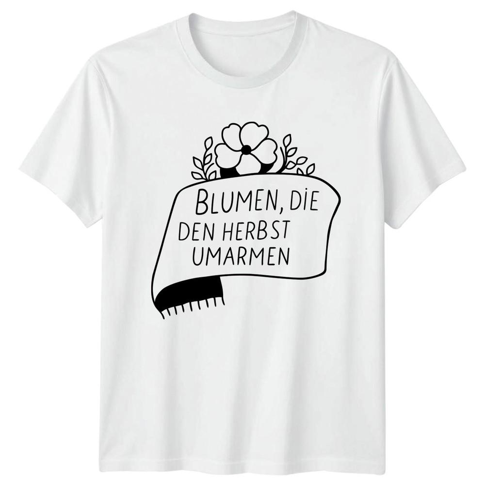 BluUnisex Die Den Herbst UmarUnisex Unisexs TShirt Autumn Floral Nature Birthday S