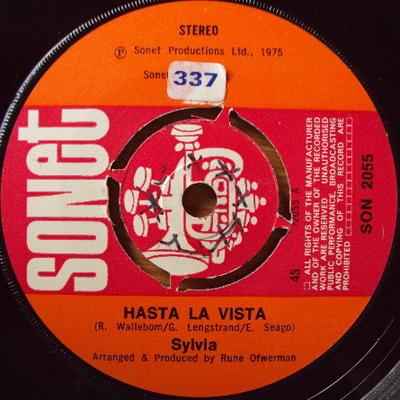 7inch Record SYLVIA - Hasta La Vista SON2055 Sonet 1975 UK Pop Used
