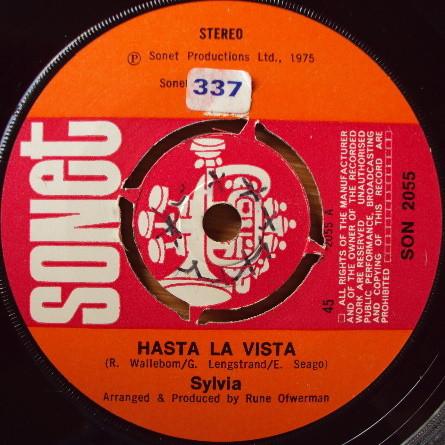 

7inch Record SYLVIA - Hasta La Vista SON2055 Sonet 1975 UK Pop Used