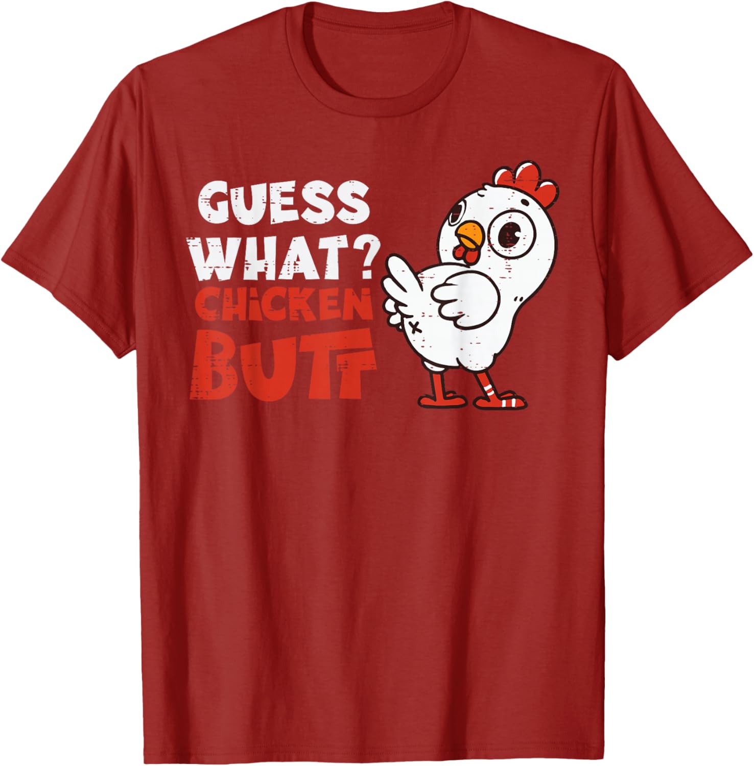 Guess What Chicken Butt Funny Farm Humor Joke Graphic Tee Casual Short Sleeve TShirt for Men Women S