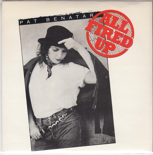 

7inch Record PAT BENATAR - All Fired Up PAT5 Chrysalis 1988 UK Rock Used