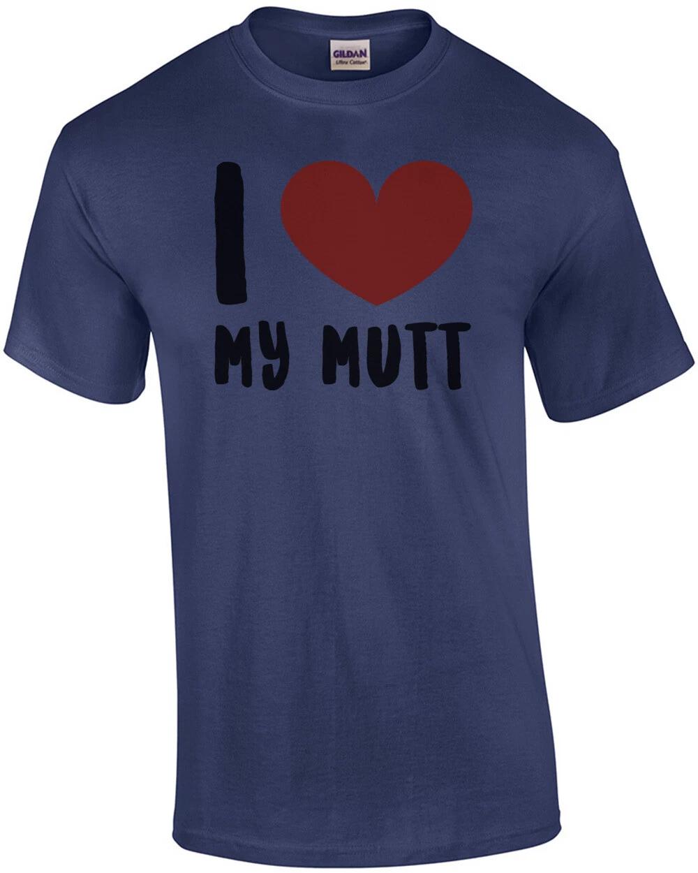 I love (heart) my mutt - mutt t-shirt S