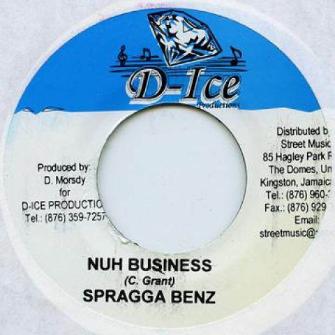 

7inch Record SPRAGGA BENZ - Nuh Business D Ice 2005 Jamaica Reggae, Ska & Dub