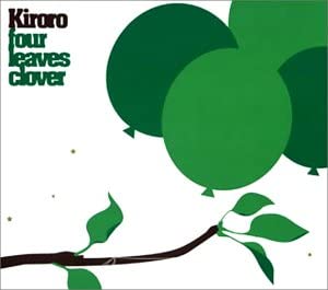 

CD KIRORO - Four Leaves Clover (CCCD) VICL61050 Japan Japanese Pop/Rock Used