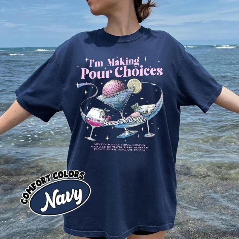 

Im Making Pour Choices Around The World Shirt Family Vacation TShirt Matching Drinking Tee Park Theme Graphic Shirts 4XL