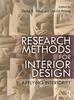 The Research Methods for Interior Design : Applying Interiority Book