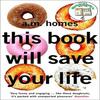 This Book Will Save Your Life by A.M. Homes Paperback Book 9781862079335