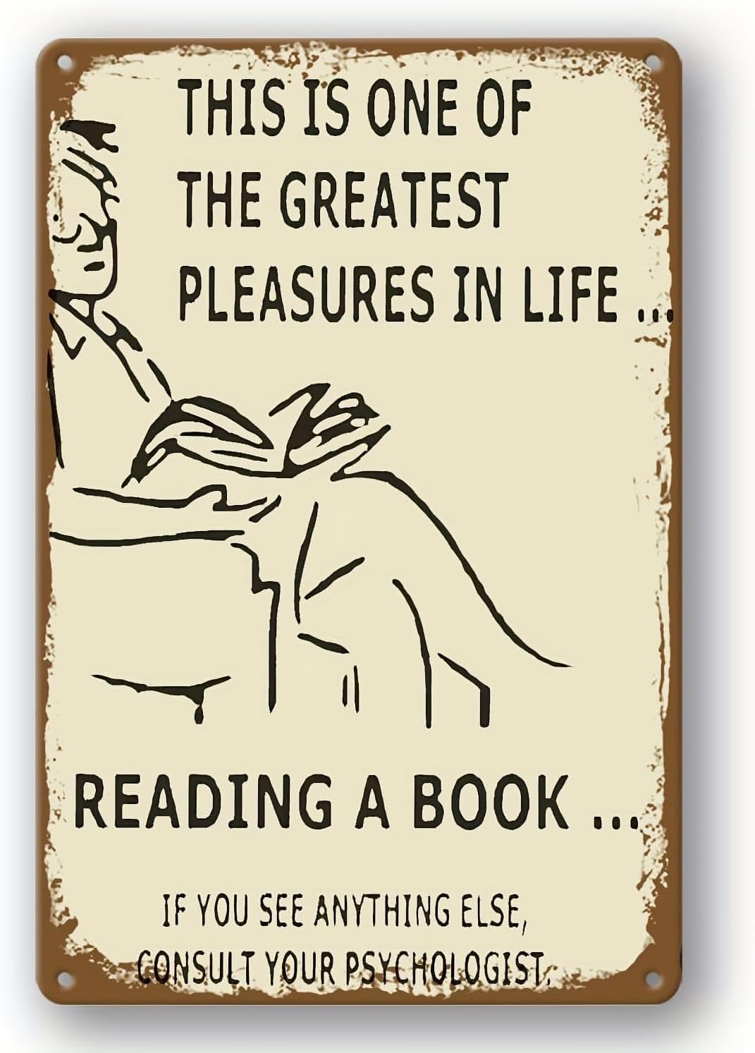 

Reading a book Vintage Metal tin Sign Art Plaque Wall Decor Look Funny Gifts for Home Kitchen Garage Bathroom Farm Garden Bar 20x30cm（7.8x11.8inch）