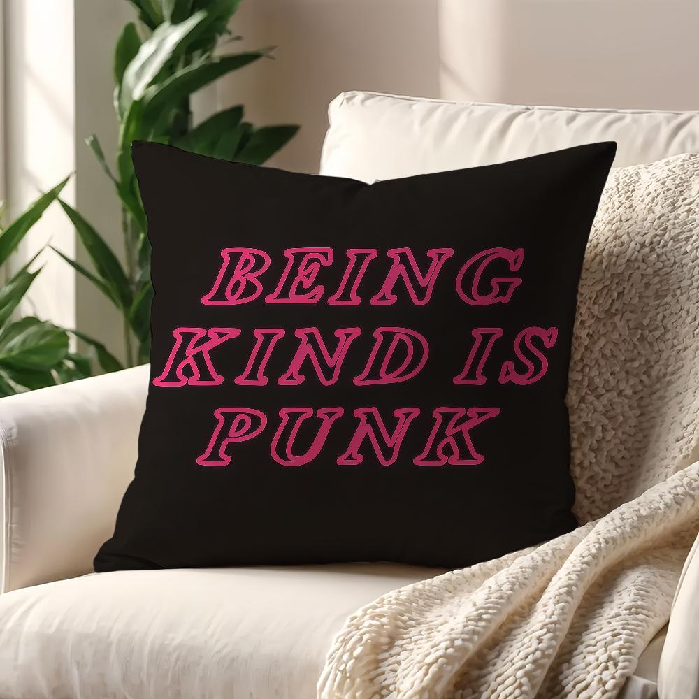 Being Kind is Punk cushion cover Pillow Cover Decoration Room Home Sofa living Office Car Nordic Simplicity