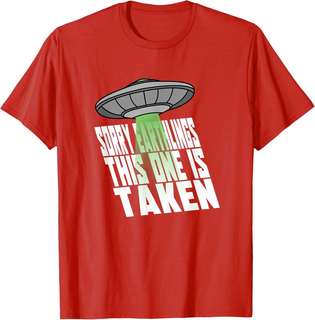 Alien Abduction Sorry Earthlings This One Is Taken Graphic Tee Casual Cotton T-Shirt for Men
