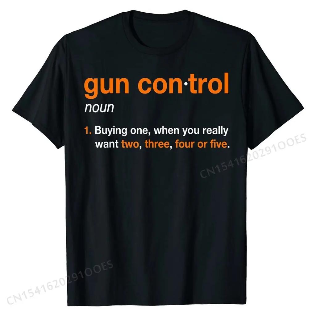 Mens Gun Control Definition - Funny Gun Saying and Statement T-Shirt Coupons Camisa T Shirts Cotton Men T Shirt 3D Printed